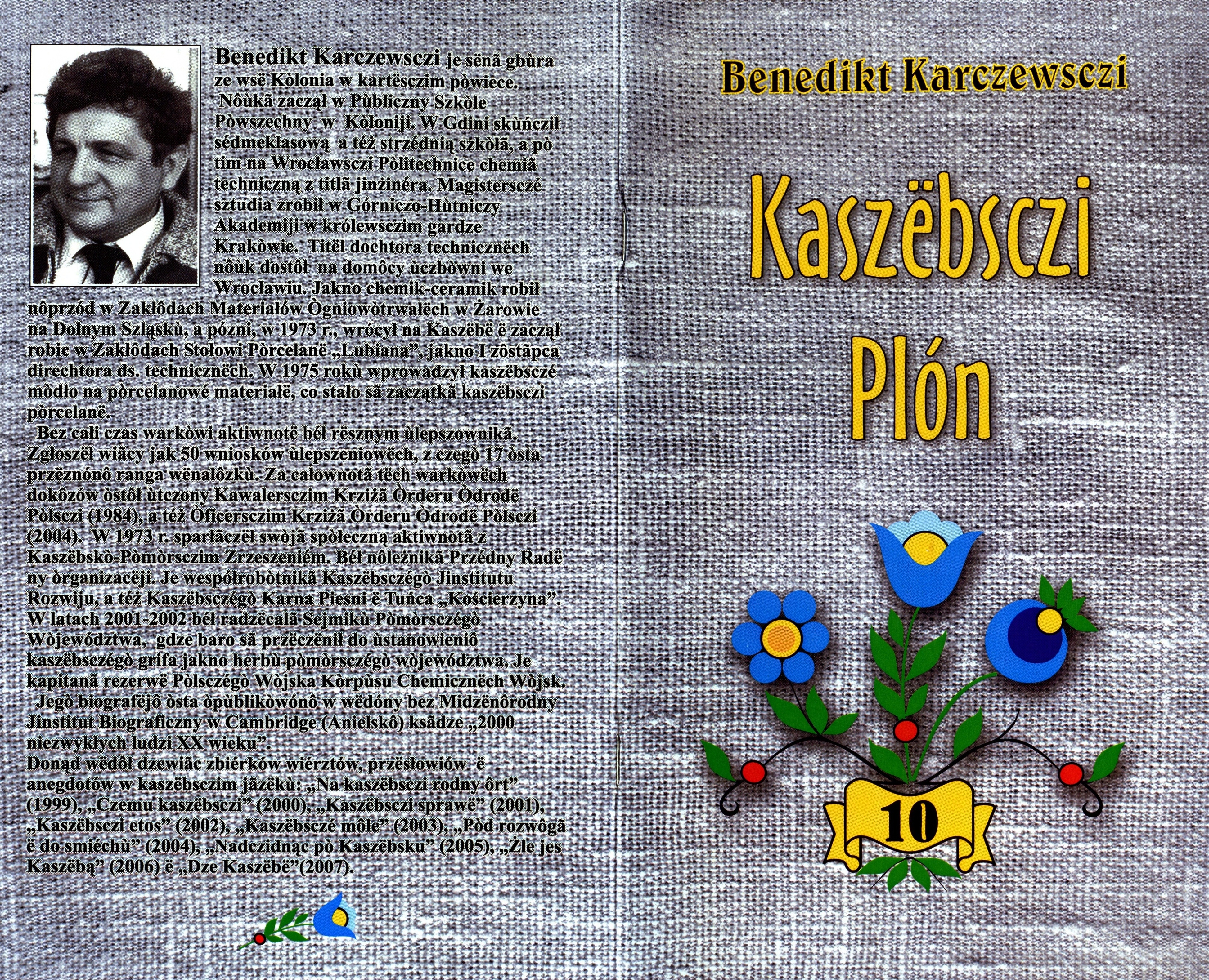 „Kaszëbsczi plón” Karczewskiego. Kościerzyna